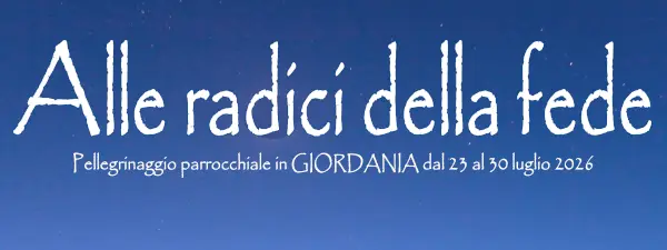 Alle radici della fede